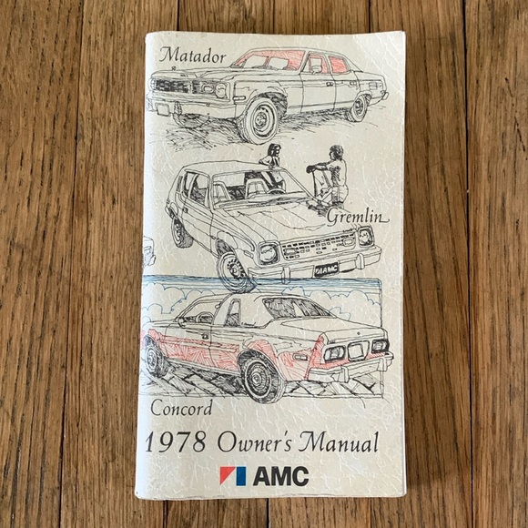 1978 AMC Matador Gremlin Concord AMX Pacer ORIGINAL OWNER'S MANUAL - Picture 1 of 5